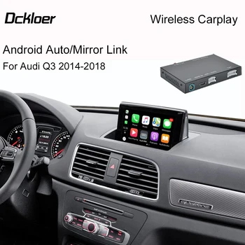 Inalámbrico Apple CarPlay Interfaz Para el Audi Q3 Q3S 2014-2018 Con Espejo Enlace AirPlay de Coche Play Android Auto Funciones