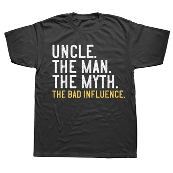 El Día del padre y Tío, El Hombre, El Mito de La Mala Influencia Camisetas Gráfico Ropa de Algodón de Manga Corta de los Regalos de Cumpleaños de T-shirt